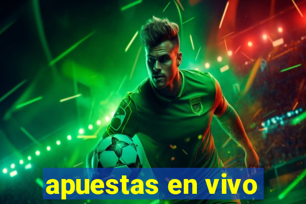 apuestas en vivo