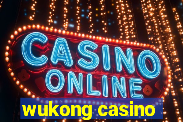 wukong casino