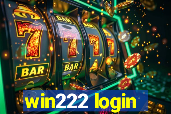 win222 login