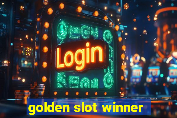 golden slot winner