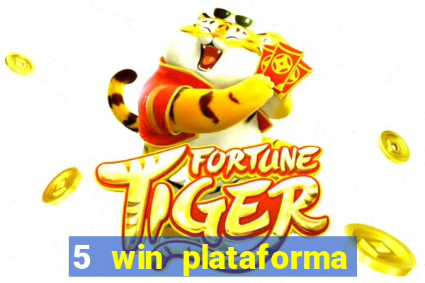 5 win plataforma de jogos