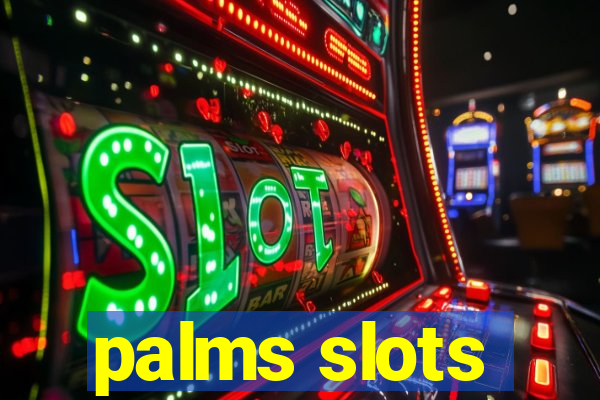 palms slots