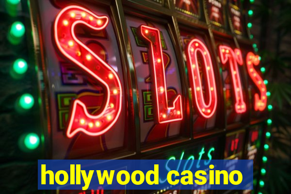 hollywood casino