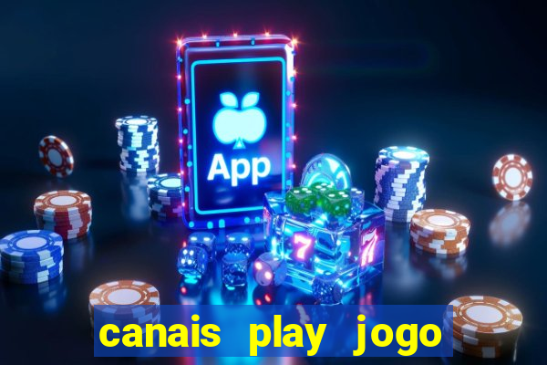 canais play jogo do bahia