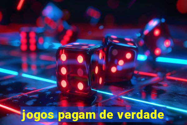 jogos pagam de verdade