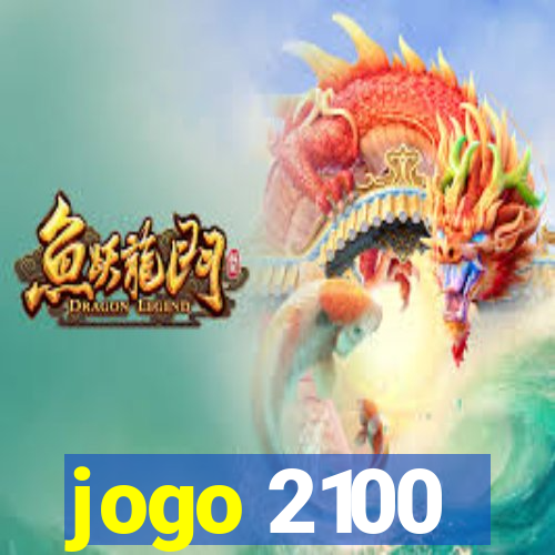 jogo 2100