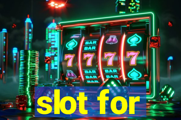 slot for