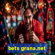 bets grana.net