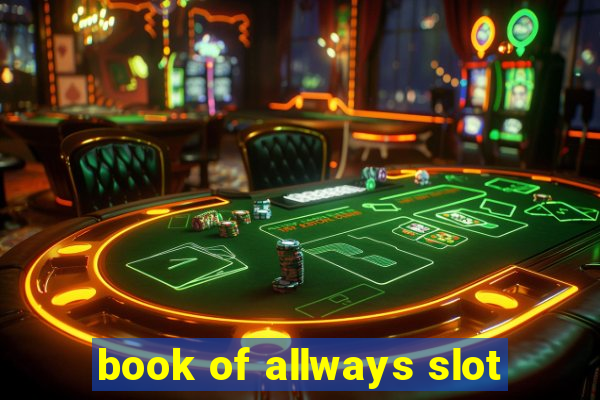 book of allways slot