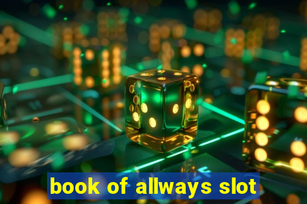 book of allways slot