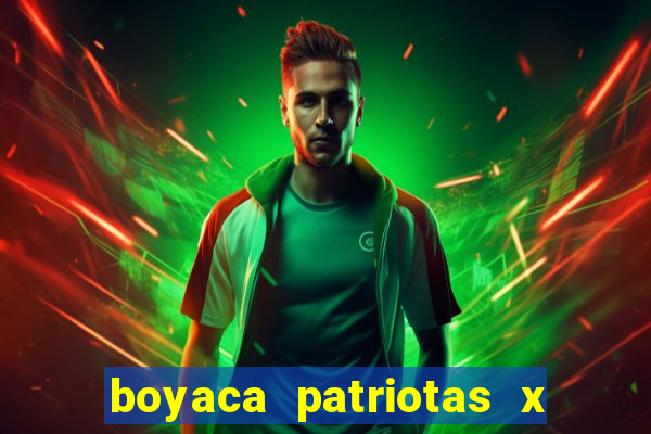 boyaca patriotas x deportivo pereira