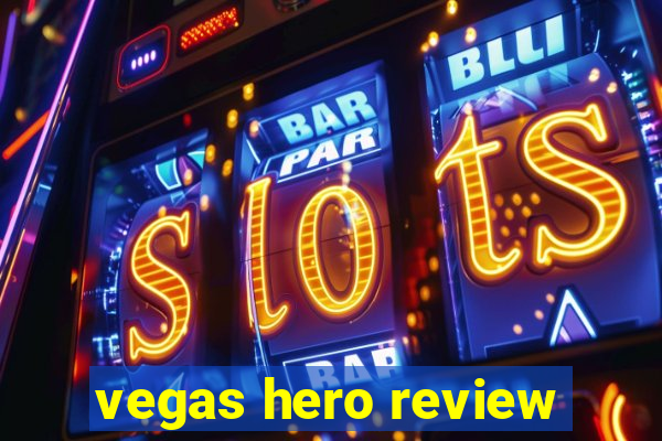 vegas hero review