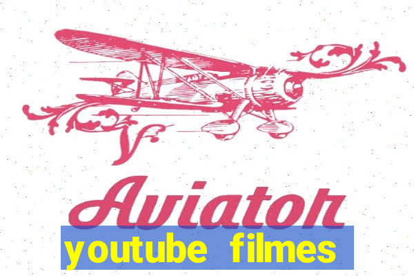 youtube filmes completos dublados gratis faroeste antigos