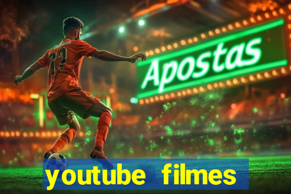 youtube filmes completos dublados gratis faroeste antigos