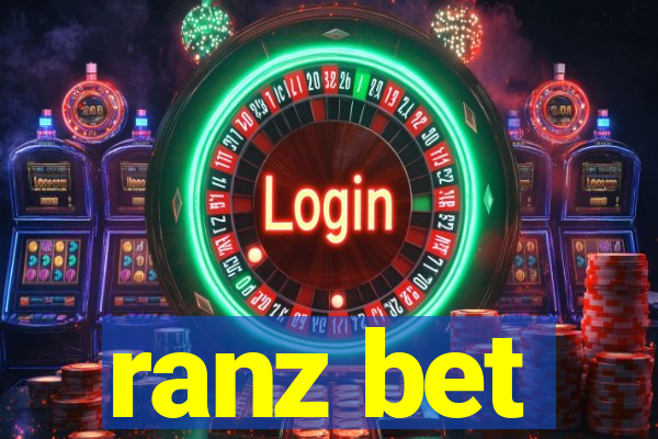 ranz bet