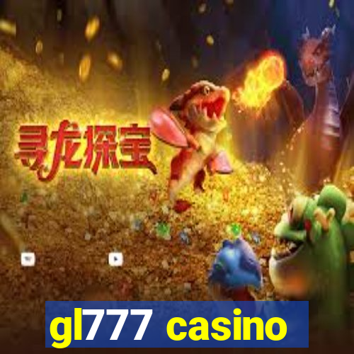 gl777 casino