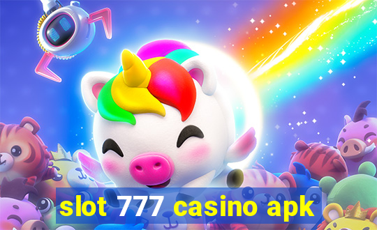 slot 777 casino apk