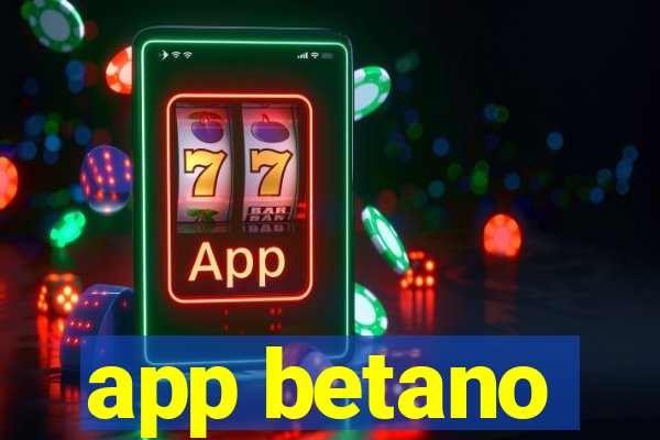 app betano