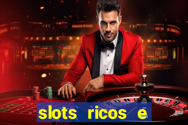 slots ricos e crash paga mesmo