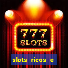 slots ricos e crash paga mesmo