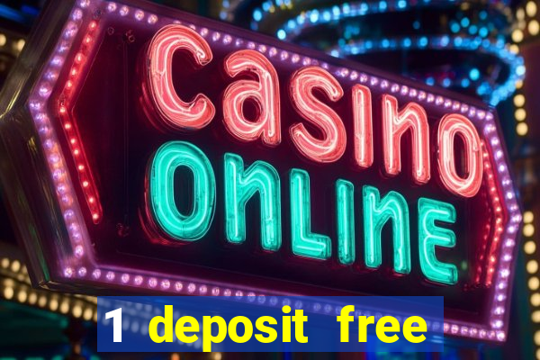 1 deposit free spins casinos