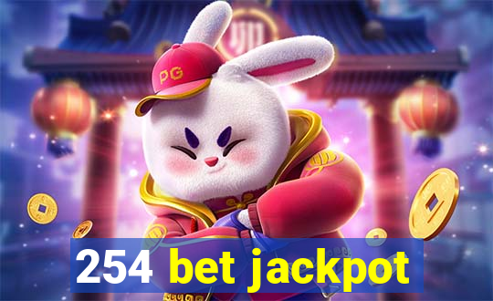 254 bet jackpot