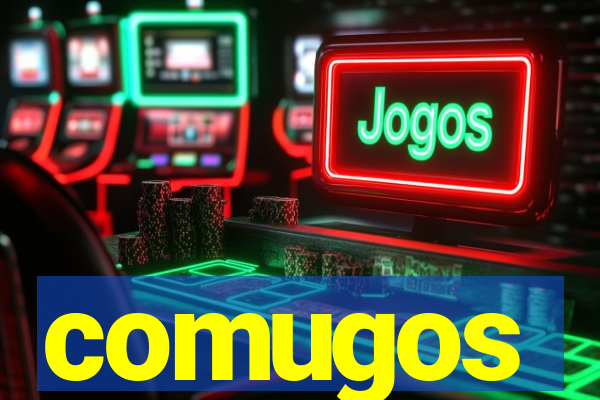 comugos