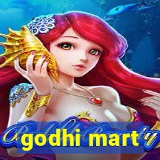 godhi mart