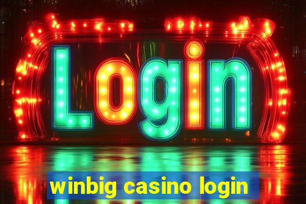 winbig casino login