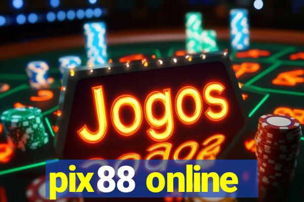 pix88 online