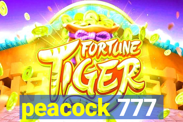 peacock 777