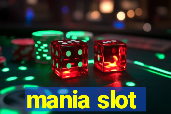 mania slot