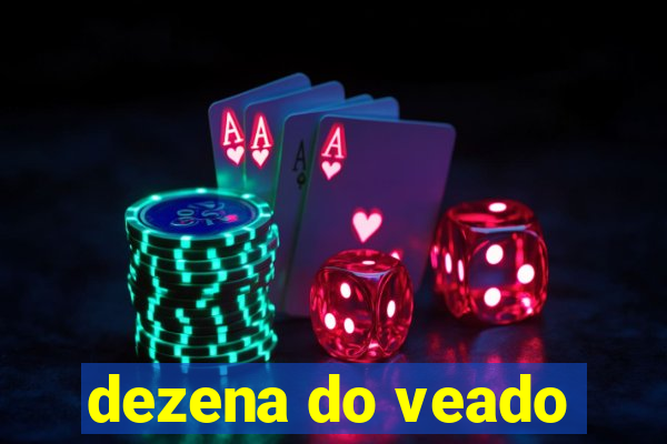 dezena do veado