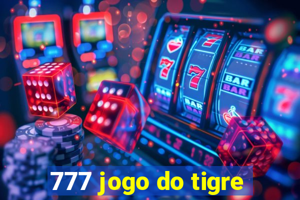 777 jogo do tigre