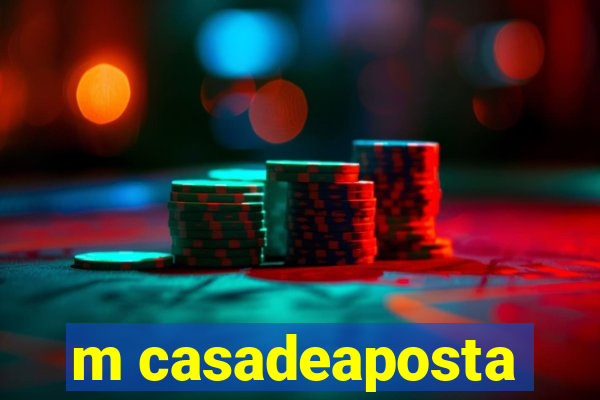 m casadeaposta