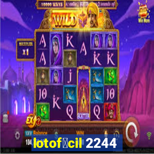 lotof谩cil 2244