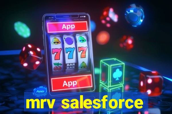 mrv salesforce