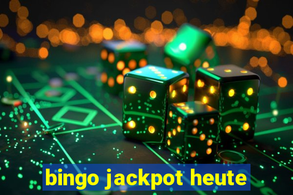 bingo jackpot heute