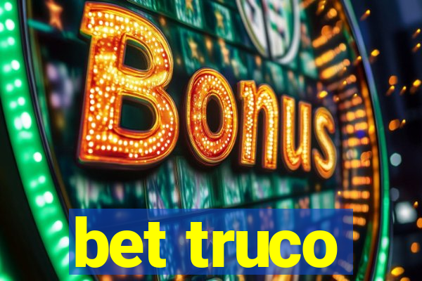 bet truco