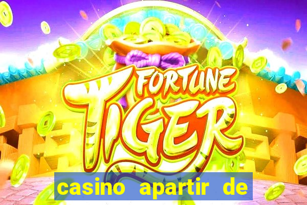 casino apartir de 1 real