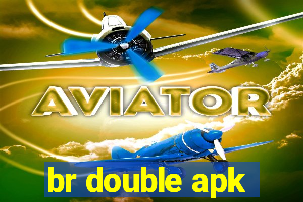 br double apk