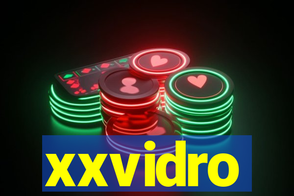 xxvidro