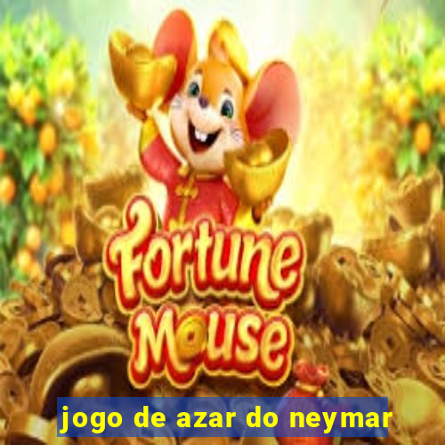 jogo de azar do neymar