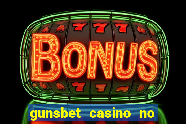 gunsbet casino no deposit bonus