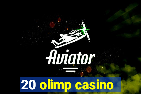 20 olimp casino