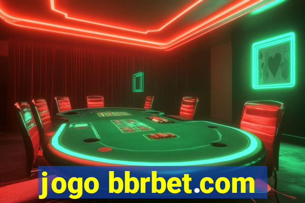 jogo bbrbet.com