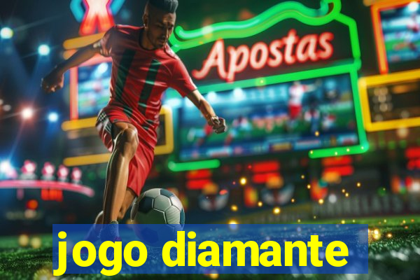 jogo diamante