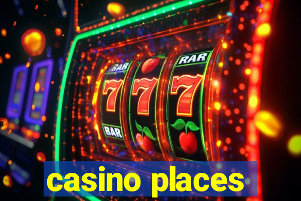 casino places