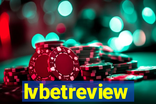 lvbetreview