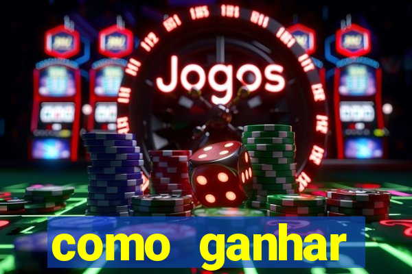 como ganhar dinheiro com aplicativo de jogos